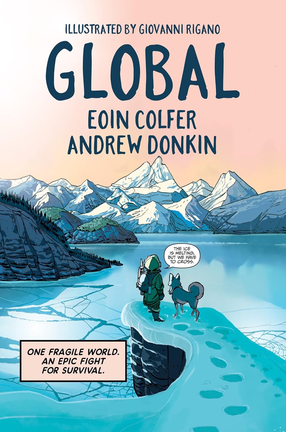 Global: A Graphic Novel Adventure About Hope In The Face of Climate Change