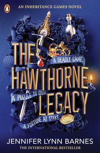 An Inheritance Games Novel: The Hawthorne Legacy