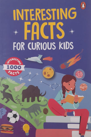 1000 Interesting Facts for Curious Kids