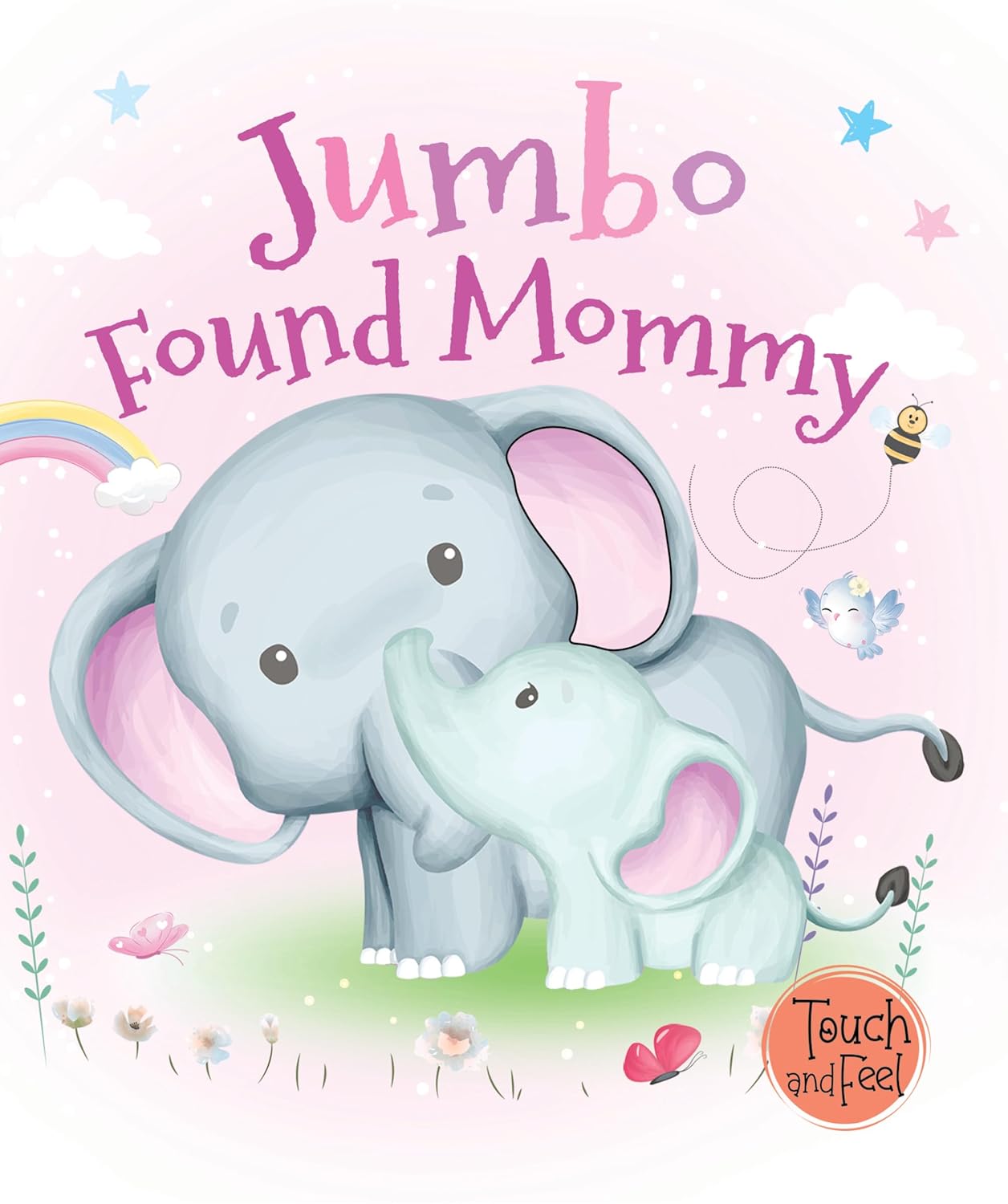 Jumbo Found Mommy - Touch And Feel