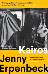 Kairos - Jenny Erpenbeck