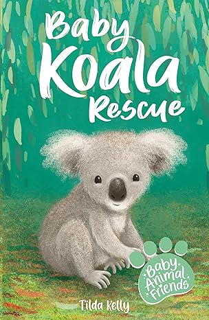 Baby Koala Rescue - Tilda Kelly