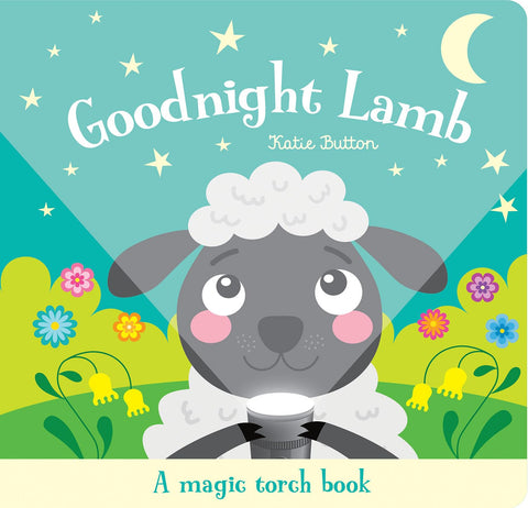 Goodnight Lamb: A Magic Torch Book