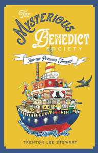 The Mysterious Benedict Society and The Perilous Journey Book 2