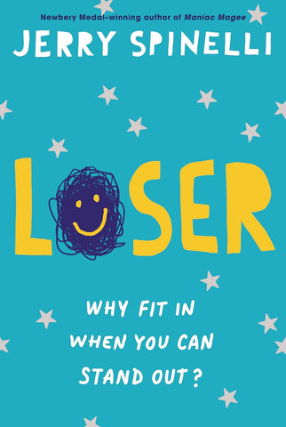 Loser: Why Fit in When You Can Stand Out?