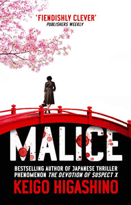 Malice - Keigo Higashino