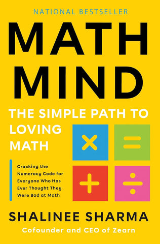 Math Mind: The Simple Path To Loving Math