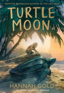 Turtle Moon - Hannah Gold