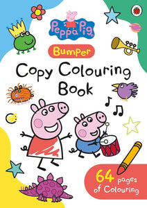 Peppa Pig: Bumper Copy Colouring Book