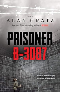 Prisoner B-3087 - Alan Gratz