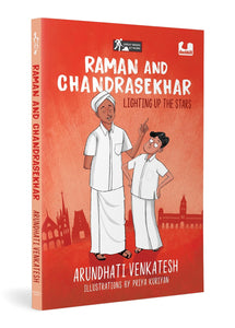 Raman And Chandrasekhar: Lighting Up The Stars