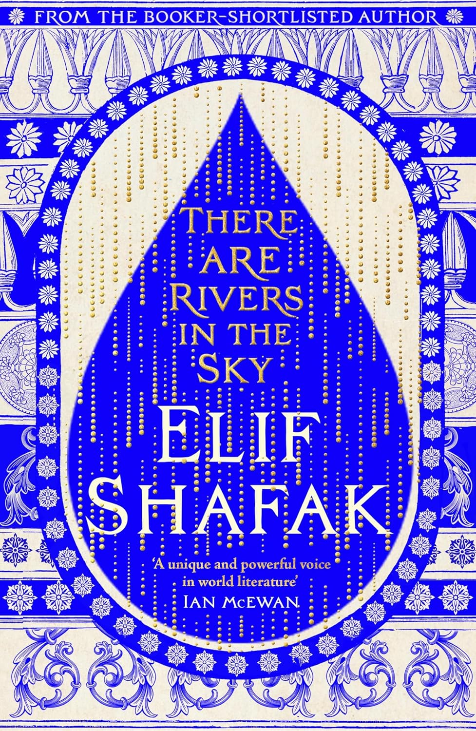 There are Rivers In The Sky - Elif Shafak