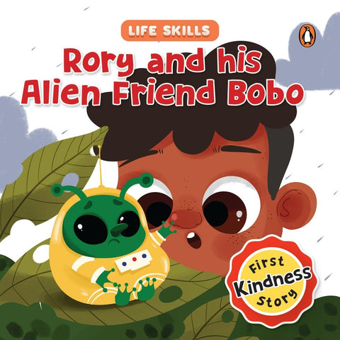 Life Skills: Rory and his Alien Friend Bobo (First Kindness Story)