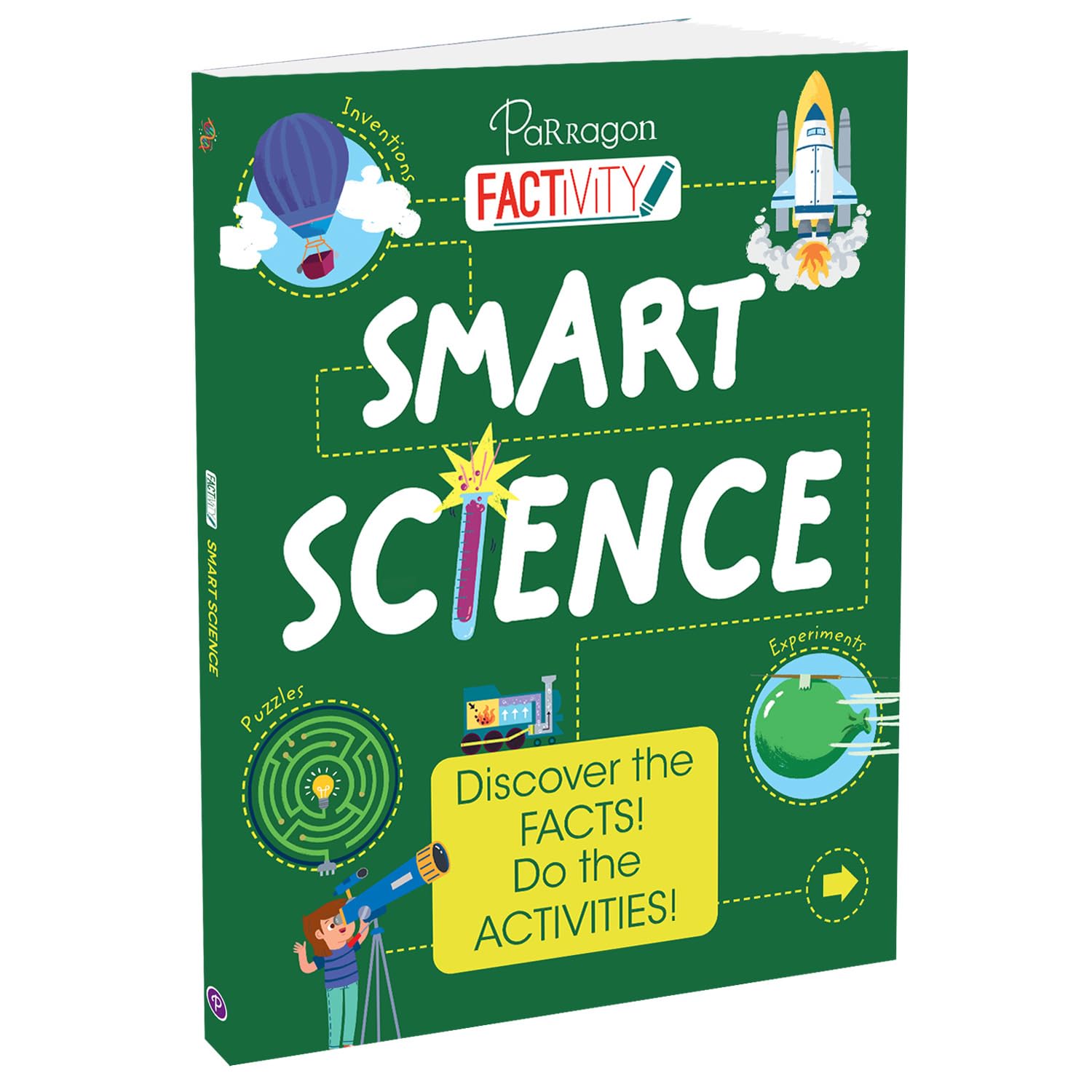 Factivity: Smart Science Discover the Facts! Do the Activity!