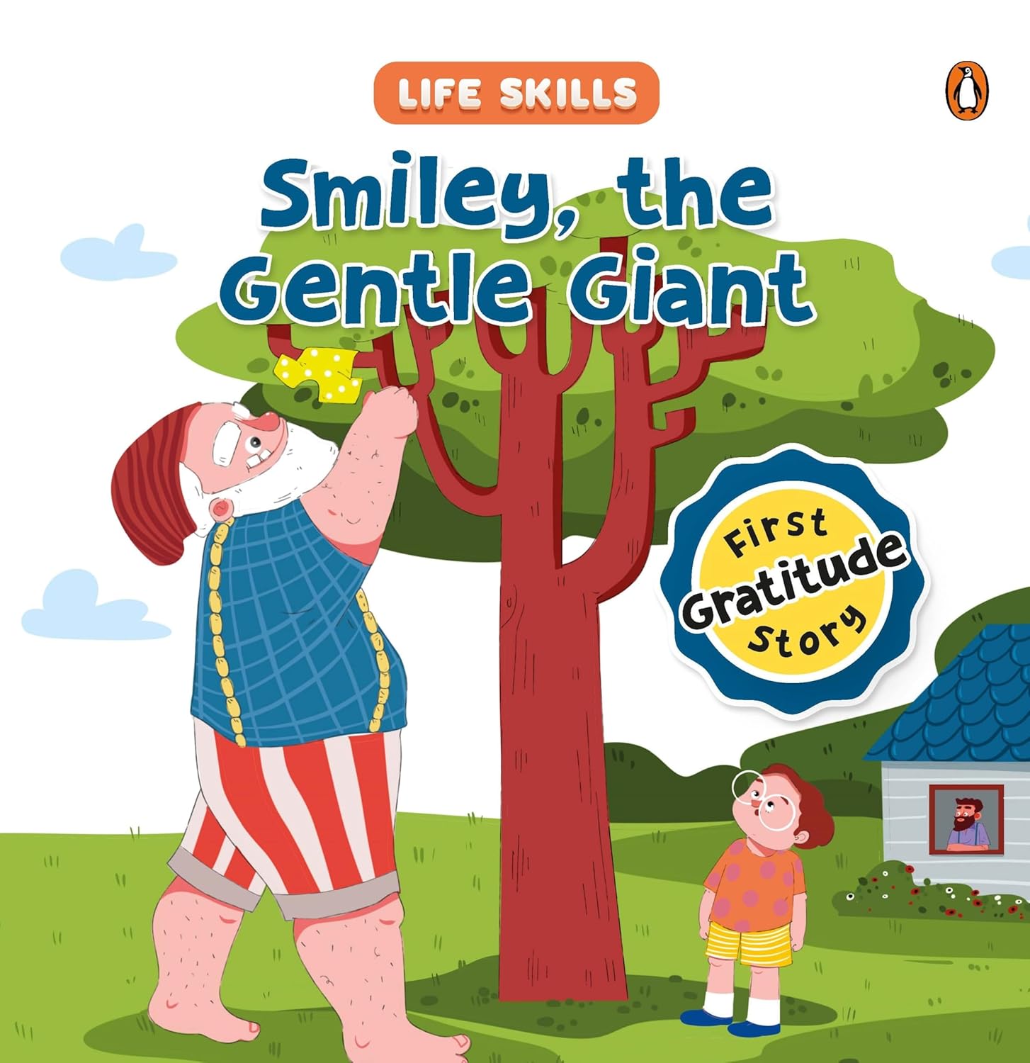 Life Skills: Smiley, the Gentle Giant (First Gratitude Story)