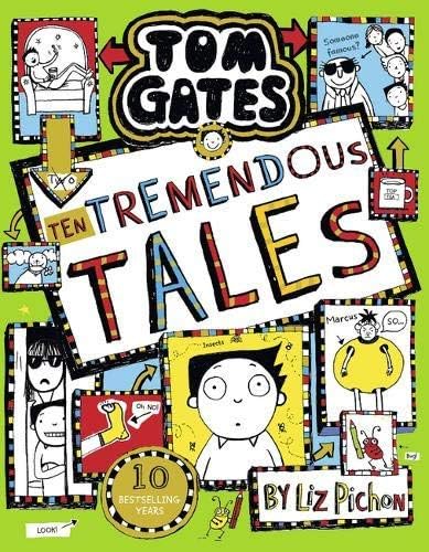 Tom Gates #18 Ten Tremendous Tales