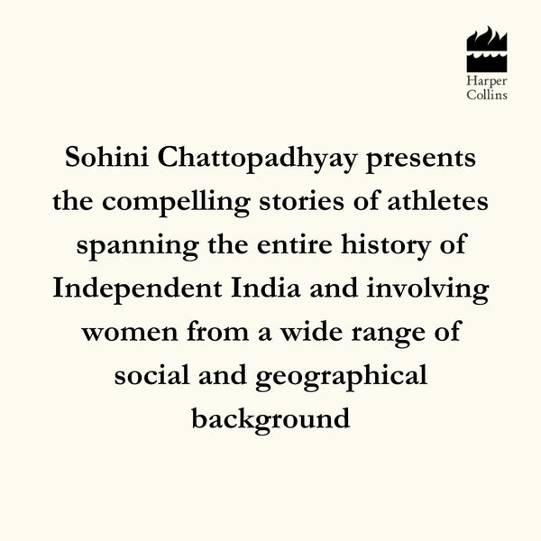 The Day I Became a Runner: A Women's History of India Through the Lens of Sport