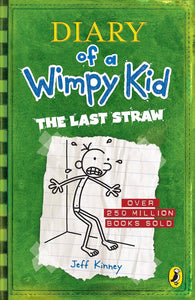 Diary of a Wimpy Kid #3: The Last Straw