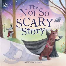 DK The Not So Scary Story