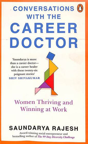 Conversations with the Career Doctor: Women Thriving and Winning at Work