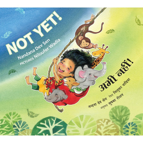 Not Yet! - Bilingual