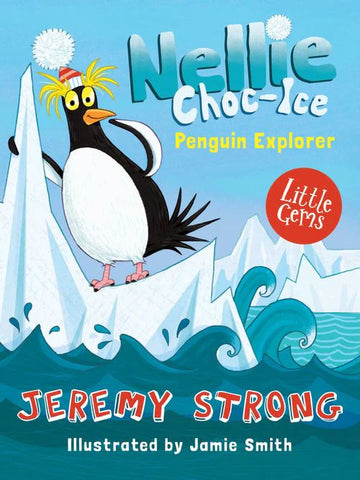 Little Gems: Nellie Choc-Ice Penguin Explorer