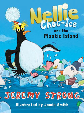 Little Gems: Nell Choc-Ice and the Plastic Island