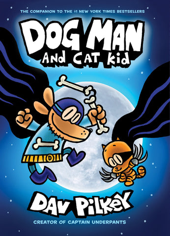 Dog Man #4 Dog Man and Cat Kid