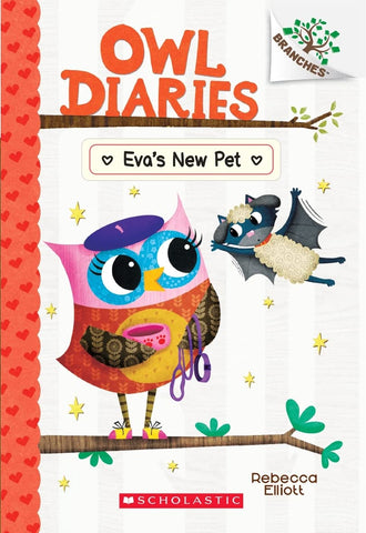 Owl Diaries #15: Eva's New Pet