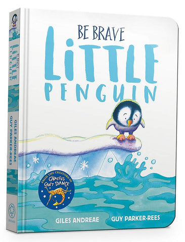 Be Brave Little Penguin - Giles Andreae