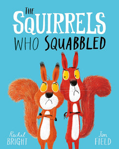 The Squirrels Who Squabbled - Paperback