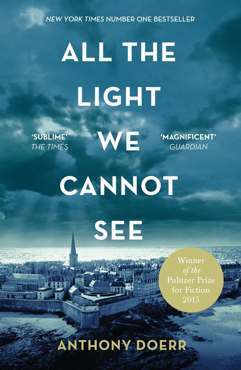 All The Light We Cannot See - Anthony Doerr