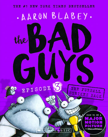 The Bad Guys #3 - The Furball Strikes Back