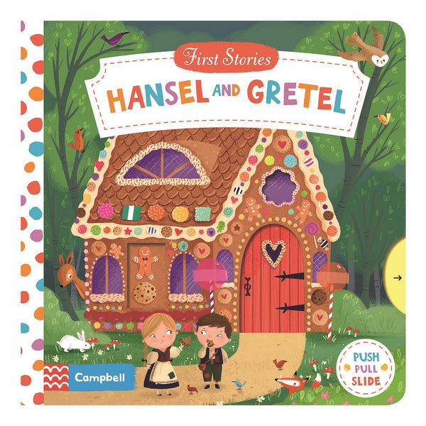 First Stories: Hansel and Gretel