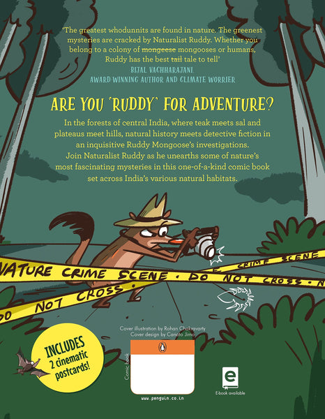 Naturalist Ruddy: Adventure- Sleuth-Mongoose