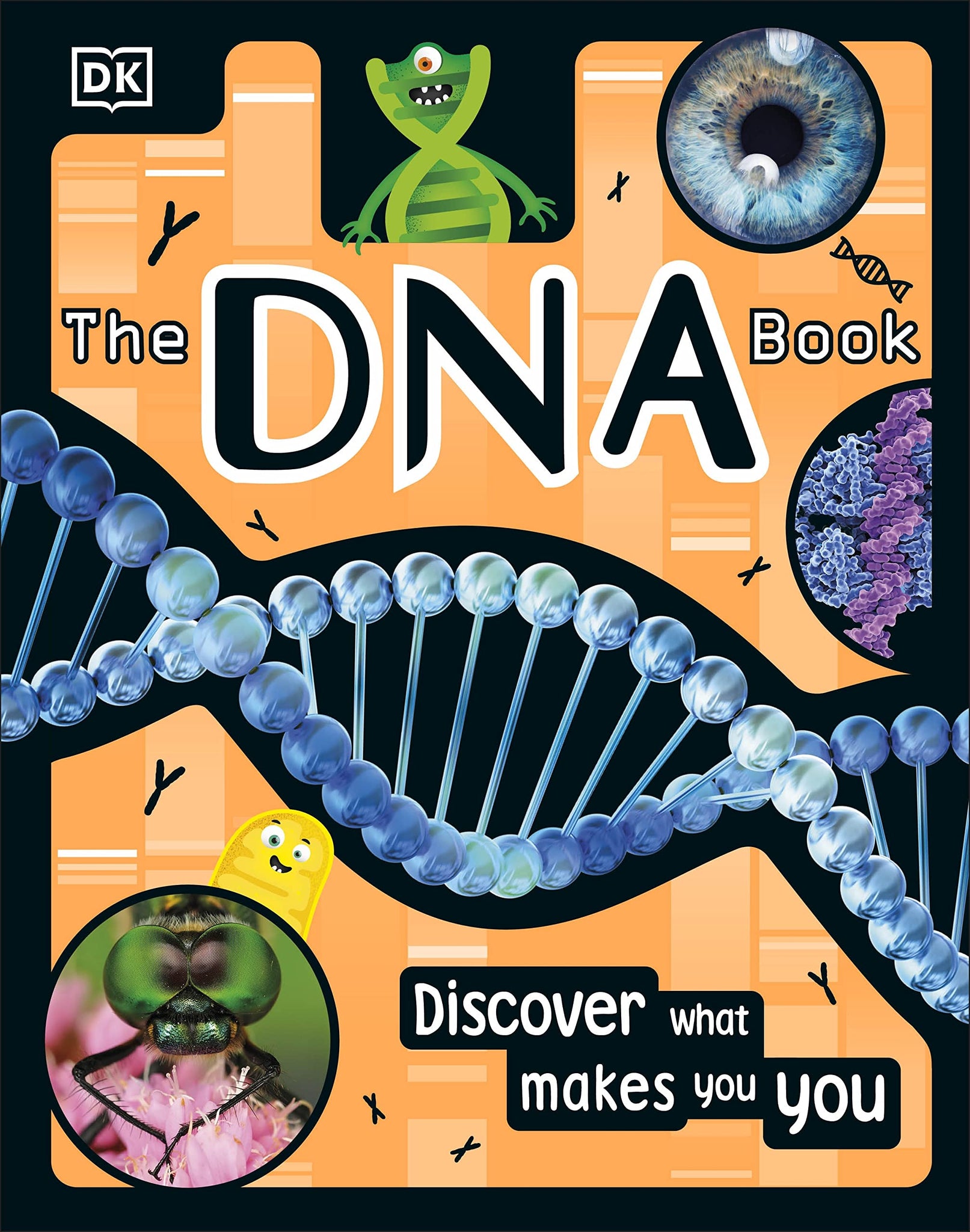 DK The DNA Book: Discover What Makes You You