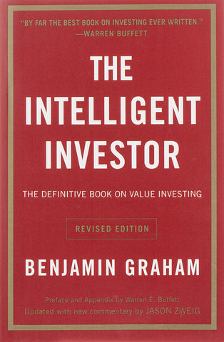 The Intelligent Investor (Revised Edition): The Definitive Book on Value Investing