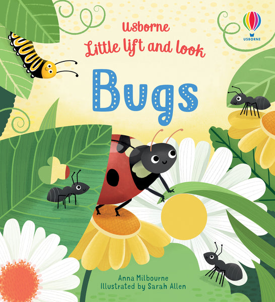 Usborne Little Lift and Look: Bugs