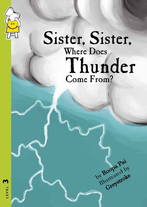 Sister Sister Where Does Thunder Come From?